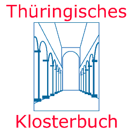 Bitte klicken Sie, um das Thringische Klosterbuch aufzuschlagen.