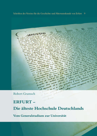 Cover: Robert Gramsch "Erfurt - Die älteste Hochschule Deutschlands"