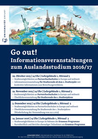 Plakat: Go out! Informationsveranstaltungen zum Auslandsstudium