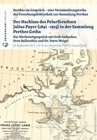 Plakat: Perthes im Gespräch: „Über den Nachlass des Polar-Forschers Julius Payer“