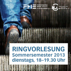 Ringvorlesung Sommersemester 2013 Universität Erfurt