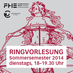 Banner Ringvorlesung im Sommersemester 2014 Universitaet Erfurt