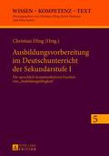 Cover: Ausbildungsvorbereitung im Deutschunterricht der Sekundarstufe I