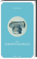 Cover: Censorinus. Das Geburtstagsbuch.