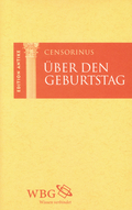 Cover: Censorinus. Über den Geburtstag