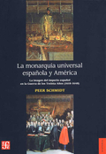 Cover: La monarquía universal española y América.