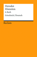 Cover: Herodot, Historien, Sechstes Buch. Griechisch-deutsch.