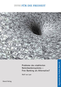 Cover des Buches "Probleme des etablierten Notenbanksystems" von Wolf von Laer