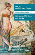 Cover des Buches "Götter und Mythen der Antike" von Jörg Rüpke