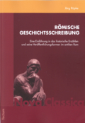 Cover: Römische Geschichtsschreibung