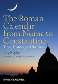 Cover des Buches "The Roman Calendar from Numa to Constantine" von Jörg Rüpke