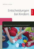 Cover: Entscheidungen bei Kindern