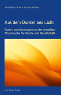 Cover des Buches "Aus dem Dunkel ans Licht" von Myriam Wijlens und Wunibald Müller