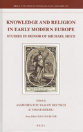 Cover: Knowledge and Religion in Early Modern Europe