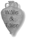 Wälle und Täler