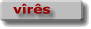 vîrês